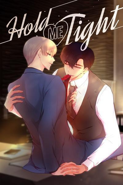 Hold Me Tight (Chapter 133+) [MATURE]