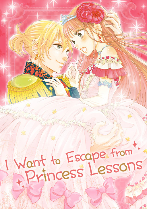 I Want to Escape from Princess Lessons [Official]