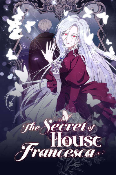 The Secret of House Francesca [Official]