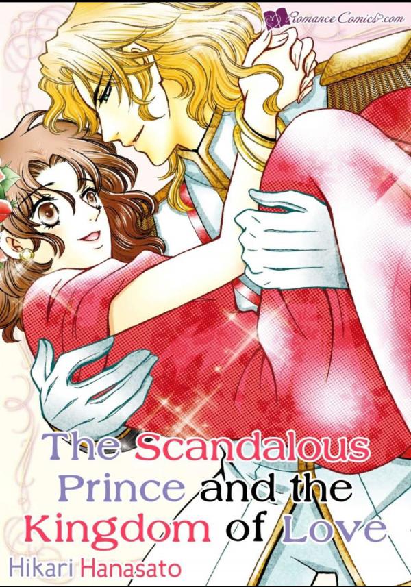 The Scandalous Prince and the Kingdom of Love