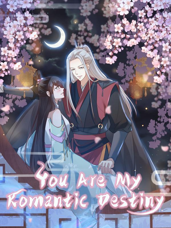 You Are My Romantic Destiny (Official)