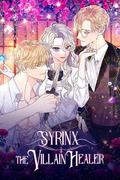Syrinx, the Villain Healer (Official)