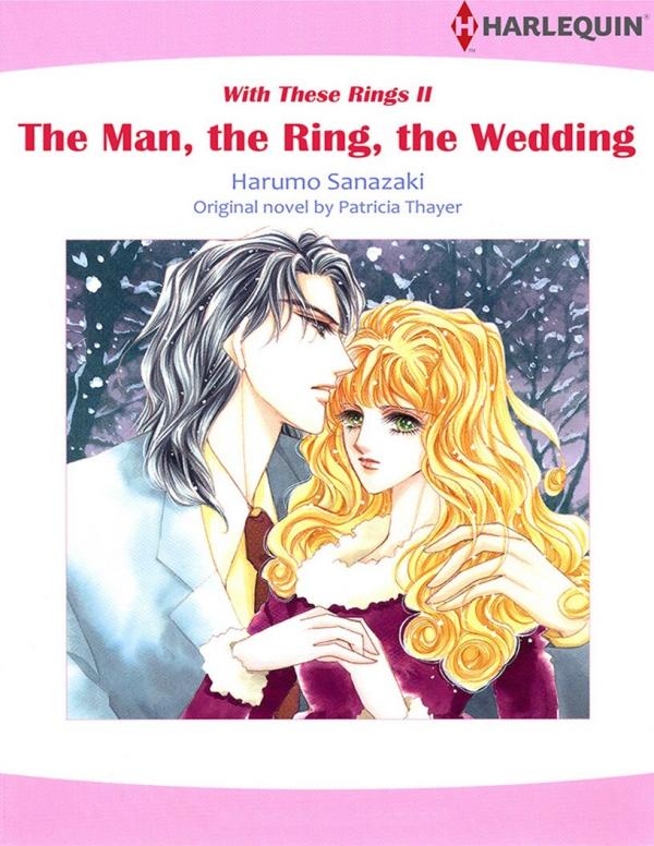The Man, the Ring, the Wedding (With These Rings 2)