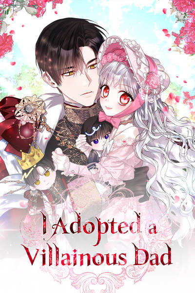 I Adopted a Villainous Dad [Official]