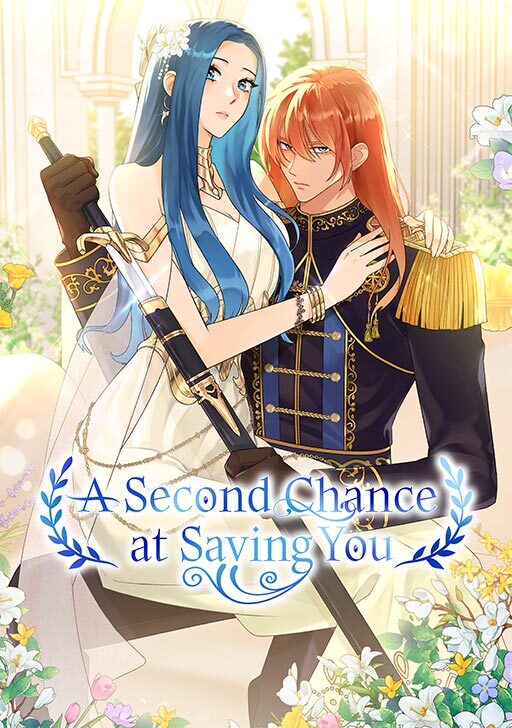 A Second Chance at Saving You [Official]