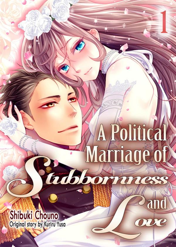 A Political Marriage of Stubbornness and Love [OFFICIAL]