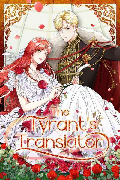 I Became the Tyrant's Translator